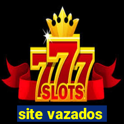 site vazados